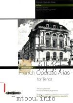 FRENCH OPERATIC ARIAS FOR TENOR COMPLETE WITH TRANSLATIONS AND GUIDANCE ON PRONUNCIATION MIT UBERSET PDF电子版封面 ROGER NICHOLS
