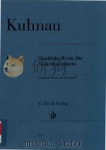 SAMTLICHE WERKE FUR TASTENINSTRUMENT COMPLETE WORKS FOR KEYBOARD（ PDF版）