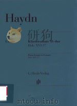 KLAVIERSONATE D-DUR HOB.XVI: 37 PIANO SONATA IN D MAJOR HOB.XVI: 37 PDF电子版封面 JOSEPH HAYDN GEORG FEDER HANS-