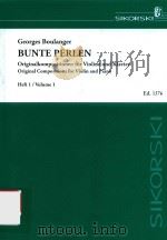 BUNTE PERLEN ORIGINALKOMPOSITIONEN FUR VIOLINE UND KLAVIER HEFT 1（ PDF版）