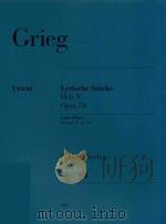 LYRISCHE STUCKE HEFT V OPUS 54 LYRIC PIECES VOLUME V OP.54 PDF电子版封面 EDVARD GRIEG ERNST STEEN-NOKLE