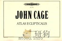 ATLAS ECLIPTICALIS CONDUCTOR SCORE SEE DIRECTIONS FOR 1961 PDF电子版封面 JOHN CAGE