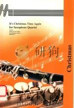 IT'S CHRISTMAS TIME AGAIN FOR SAXOPHONE QUARTER CHRISTMAS SOPRANO SAXIOHONE ALTO SAXOPHONE BARI PDF电子版封面 JOHAN VON DER LINDEN