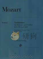 VARIATIONEN FUR KLAVIER UND VIOLINE KV 359 UND 360 VARIATIONS FOR PIANO AND VIOLIN K.359 AND 360 PDF电子版封面 WOLFGANG AMADEUS MOZART ERNST