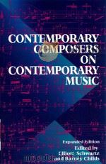 CONTEMPORARY COMPOSERS ON CONTEMPORARY MUSIC EXPANDED EDITION（1998 PDF版）