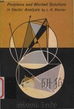 Problems and worked solutions in vector analysis（1961 PDF版）