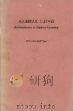 Algebraic Curves An Introduction to Algebraic Geometry（1969 PDF版）