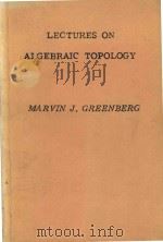 Lectures on algebraic topology（1967 PDF版）