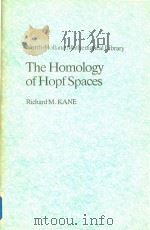 The homology of Hopf spaces 1988 PDF电子版封面 0444704647 Kane Richard M 1944
