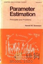 Parameter estimation:principles and problems 1980 PDF电子版封面 0824769872 Sorenson;H. W.
