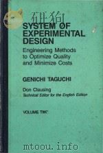 System of experimental design: engineering methods to optimize quality and minimize costs Volume Two 1987 PDF电子版封面 0527916218 Genichi Taguchi; Don Clausing;