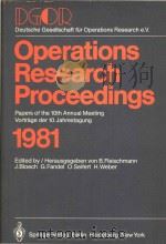 DGOR Papers of the 10th Annual Meeting Vortrage der 10.Jahrestagung 1982 PDF电子版封面 3540116303 B.Fleischmann; J.Bloech; G.Fan