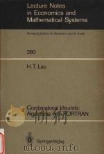 Combinatorial heuristic algorithms with FORTRAN 1986 PDF电子版封面 0387171614 H.T. Lau