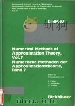 Numerical Methods of Approximation Theory Volume 7 Numerische Methoden der Approximationstheorie Ban 1984 PDF电子版封面 3764315806