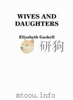 Wives_and_Daughters(妻子与女儿) 1994.10 PDF电子版封面 盖斯凯尔夫人 Gaskell