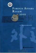 Foreign-Affairs-Review-2010     PDF电子版封面    Zhao Jinjun Editor 
